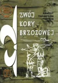 Zwój kory brzozowej - Ernest Thompson Seton