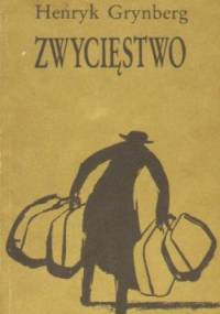 Zwycięstwo - Henryk Grynberg