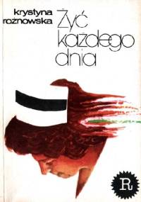 Żyć każdego dnia