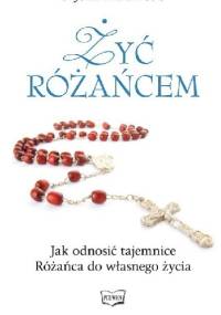 Żyć różańcem - o. John Phalen CSC
