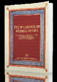 Żyć w Chrystusie według Ducha - Krzysztof Porosło