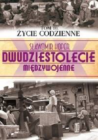 Życie codzienne - Sławomir Koper