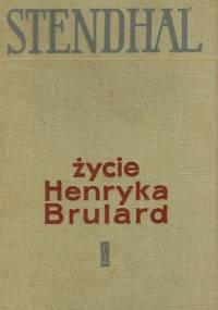 Życie Henryka Brulard - Stendhal