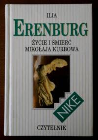 Życie i śmierć Mikołaja Kurbowa - Ilja Erenburg