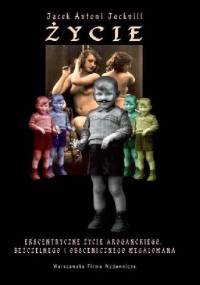 Życie - Jacek Antoni Jackvill