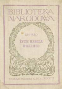 Życie Karola Wielkiego - Einhard