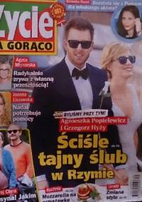 Życie na gorąco, nr 30/2015 - redakcja Życia na gorąco