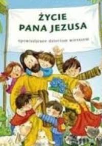Życie Pana Jezusa - Ewa Skarżyńska