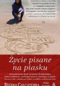 Życie pisane na piasku - Regina Calcaterra