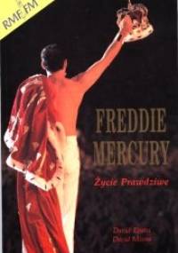 Życie prawdziwe Freddie Mercury - David Evans, David Minns