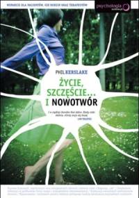 Życie, szczęście... i nowotwór - Phil Kerslake