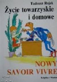 Życie towarzyskie i domowe.