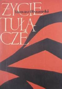 Życie tułacze - Tomasz Olszański