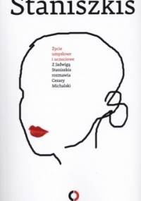 Życie umysłowe i uczuciowe - Jadwiga Staniszkis