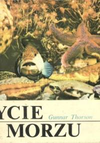 Życie w morzu - Gunnar Thorson
