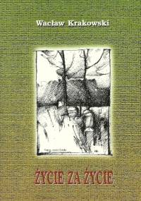 Życie za życie - Wacław Krakowski