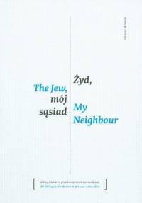 Żyd, mój sąsiad - Elżbieta Skromak