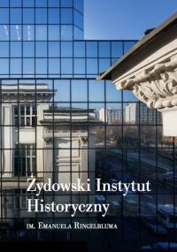 Żydowski Instyut Historyczny - Zuzanna Flisowska, Michał Krasicki