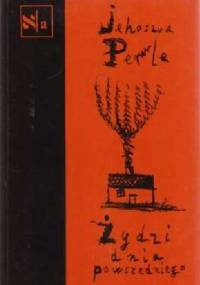 Żydzi dnia powszedniego - Jehoszua Perle