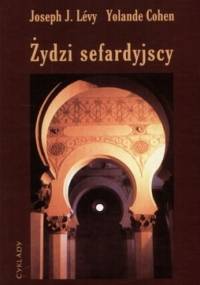 Żydzi sefardyjscy - Joseph J. Levy, Yolande Cohen