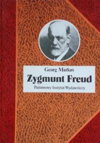 Zygmunt Freud - Georg Markus