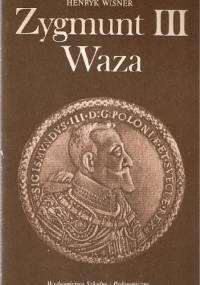 Zygmunt III Waza - Henryk Wisner