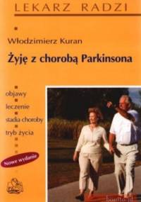 Żyję z chorobą Parkinsona - Włodzimierz Kuran