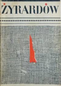 Żyrardów. Przewodnik historyczno-turystyczny