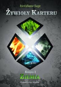 Żywioły Karteru. Ziemia - Meridiane Sage