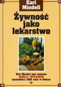 Żywność jako lekarstwo - Earl Mindell