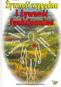 Żywność wygodna i żywność funkcjonalna - praca zbiorowa